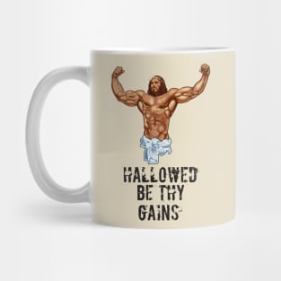 Hallowed be thy gains - Swole Jesus - Jesus is your homie so remember to pray to become swole af! - Distressed Mug